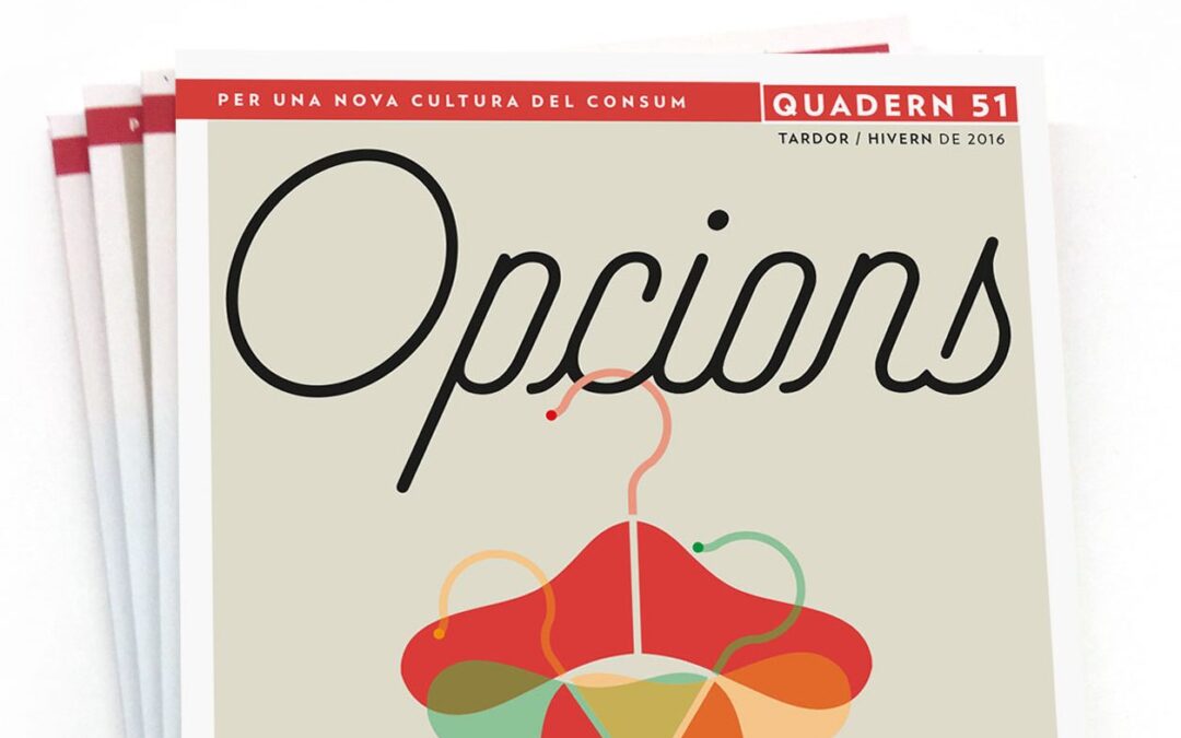Otras ‘opcions’ para mejorar el mundo